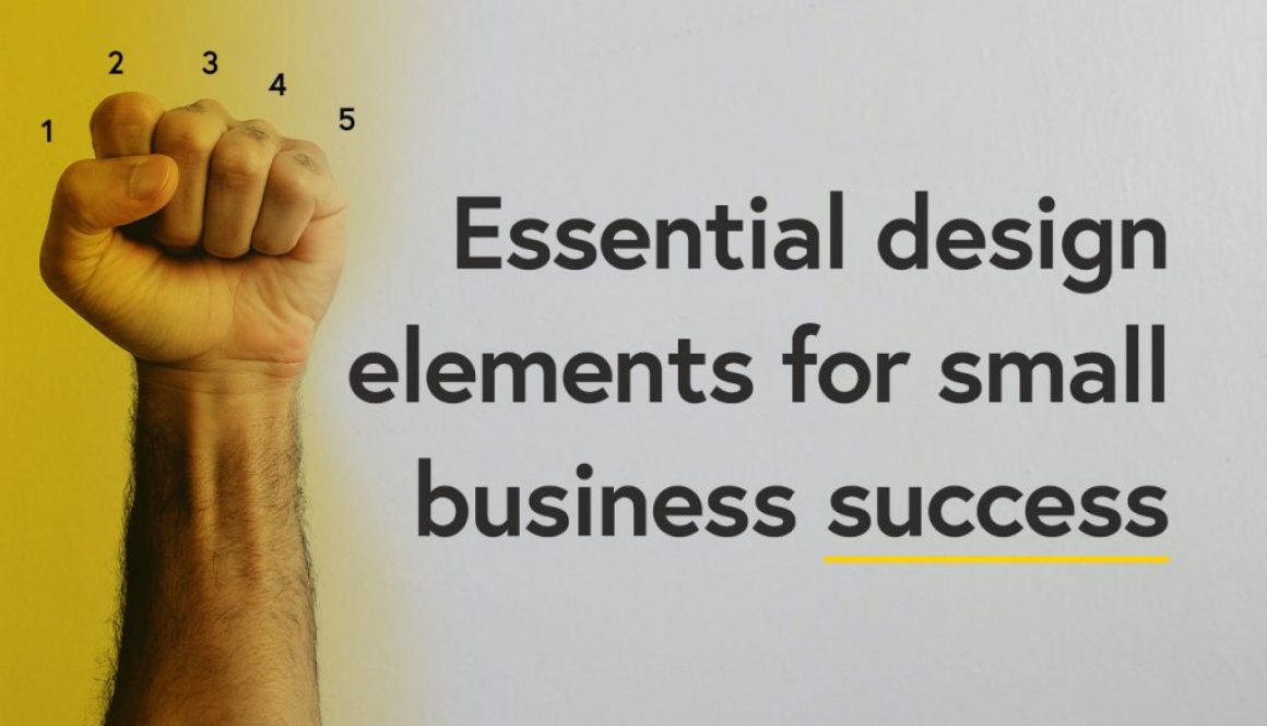 Essential design elements for small business success by Hive of Many